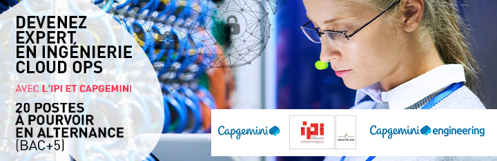 Expert Ingénierie Cloud Ops en partenariat avec Capgemini à IPI Toulouse