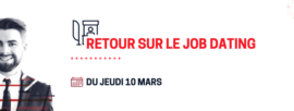 Job Dating du 10 Mars